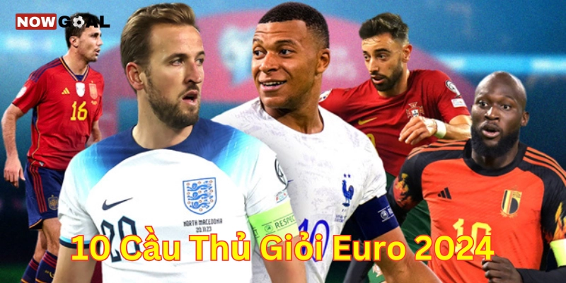 Hé Lộ Top 10 Cầu Thủ Giỏi Euro 2024 Được Mong Chờ Nhất 1 Top 10 cầu thủ giỏi Euro 2024 và những thông tin quan trọng